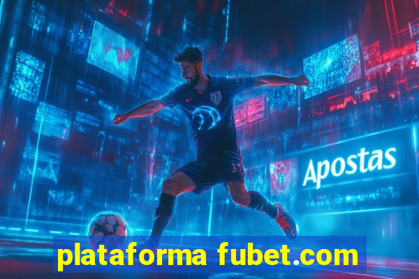 plataforma fubet.com